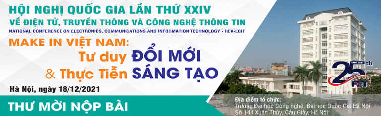 Thư mời nộp bài: Hội nghị quốc gia lần thứ XXIV về điện tử, truyền thông và công nghệ thông tin