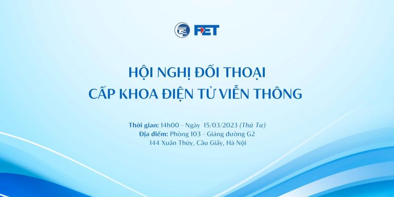 Hội nghị đối thoại cấp khoa Điện tử Viễn thông năm học 2022-2023